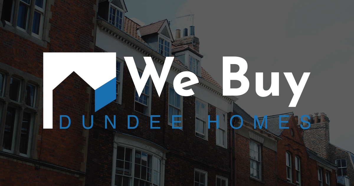We Buy Dundee Homes Sell Your Home Fast Without Any Fees To Pay